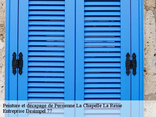 Peinture et décapage de Persienne  la-chapelle-la-reine-77760 Entreprise Desimpel 77