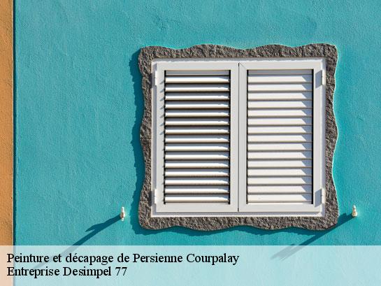 Peinture et décapage de Persienne  courpalay-77540 Entreprise Desimpel 77