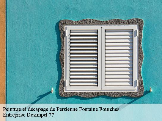 Peinture et décapage de Persienne  fontaine-fourches-77480 Entreprise Desimpel 77