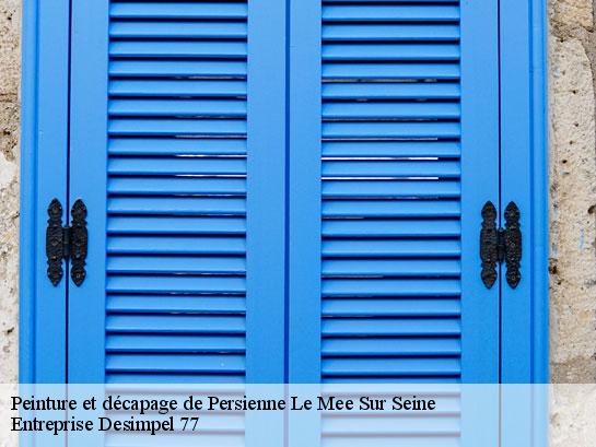 Peinture et décapage de Persienne  le-mee-sur-seine-77350 Entreprise Desimpel 77