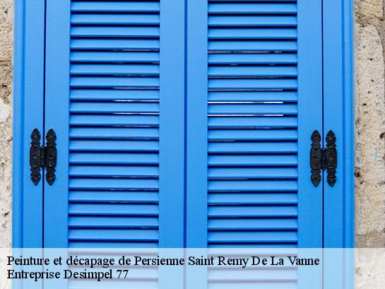 Peinture et décapage de Persienne  saint-remy-de-la-vanne-77320 Entreprise Desimpel 77