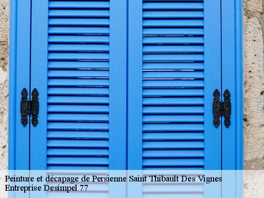 Peinture et décapage de Persienne  saint-thibault-des-vignes-77400 Entreprise Desimpel 77