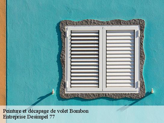 Peinture et décapage de volet  bombon-77720 Entreprise Desimpel 77