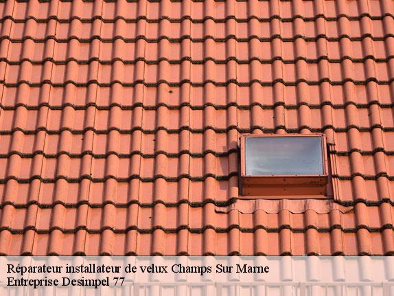 Réparateur installateur de velux  champs-sur-marne-77420 Entreprise Desimpel 77