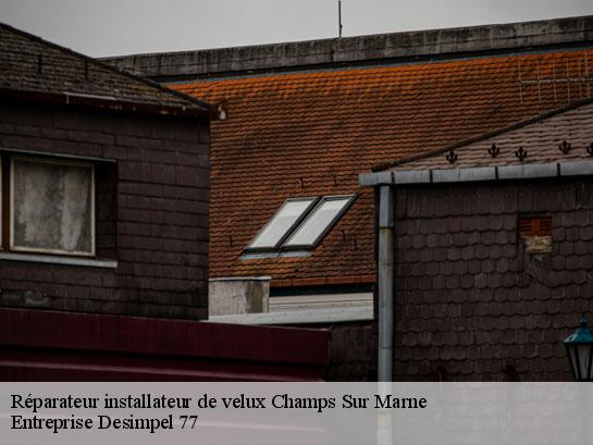 Réparateur installateur de velux  champs-sur-marne-77420 Entreprise Desimpel 77