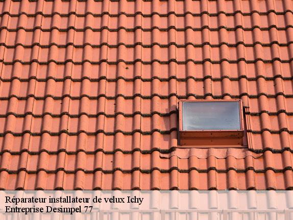 Réparateur installateur de velux  ichy-77890 Entreprise Desimpel 77