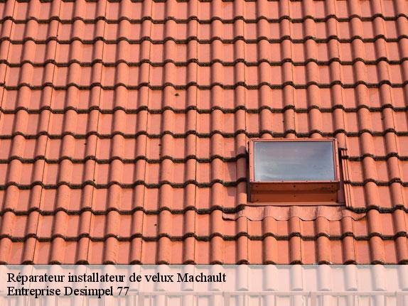 Réparateur installateur de velux  machault-77133 Entreprise Desimpel 77